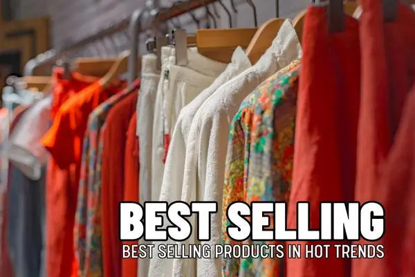 Best Selling Women's Clothing - Hot Trends Online